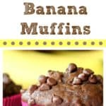 Chocolate Banana Muffins