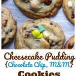 Cheesecake Pudding {Chocolate Chip, M&M} Cookies