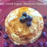 Fluffy 'Greek Yogurt' Buttermilk Blueberry Pancakes!