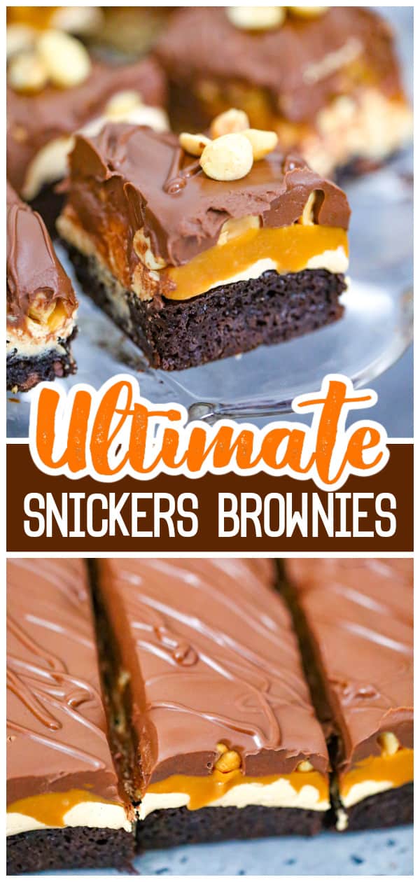 Outrageous Snickers brownies