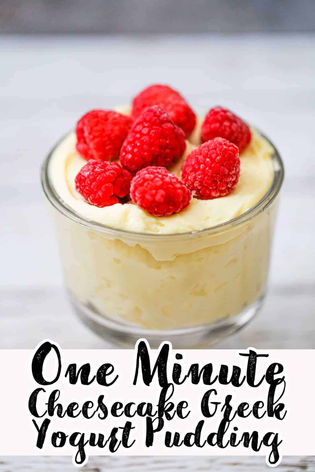 One Minute Cheesecake Yogurt Pudding