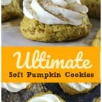 Ultimate Soft Pumpkin Cookies {Melt-in-your-Mouth}