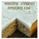 ‘Awesome’ Cinnamon Applesauce Cake
