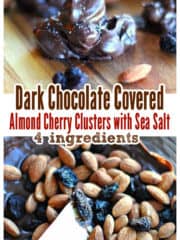 Dark Chocolate Covered Almond Cherry Clusters with Sea Salt {4 ingredients!}