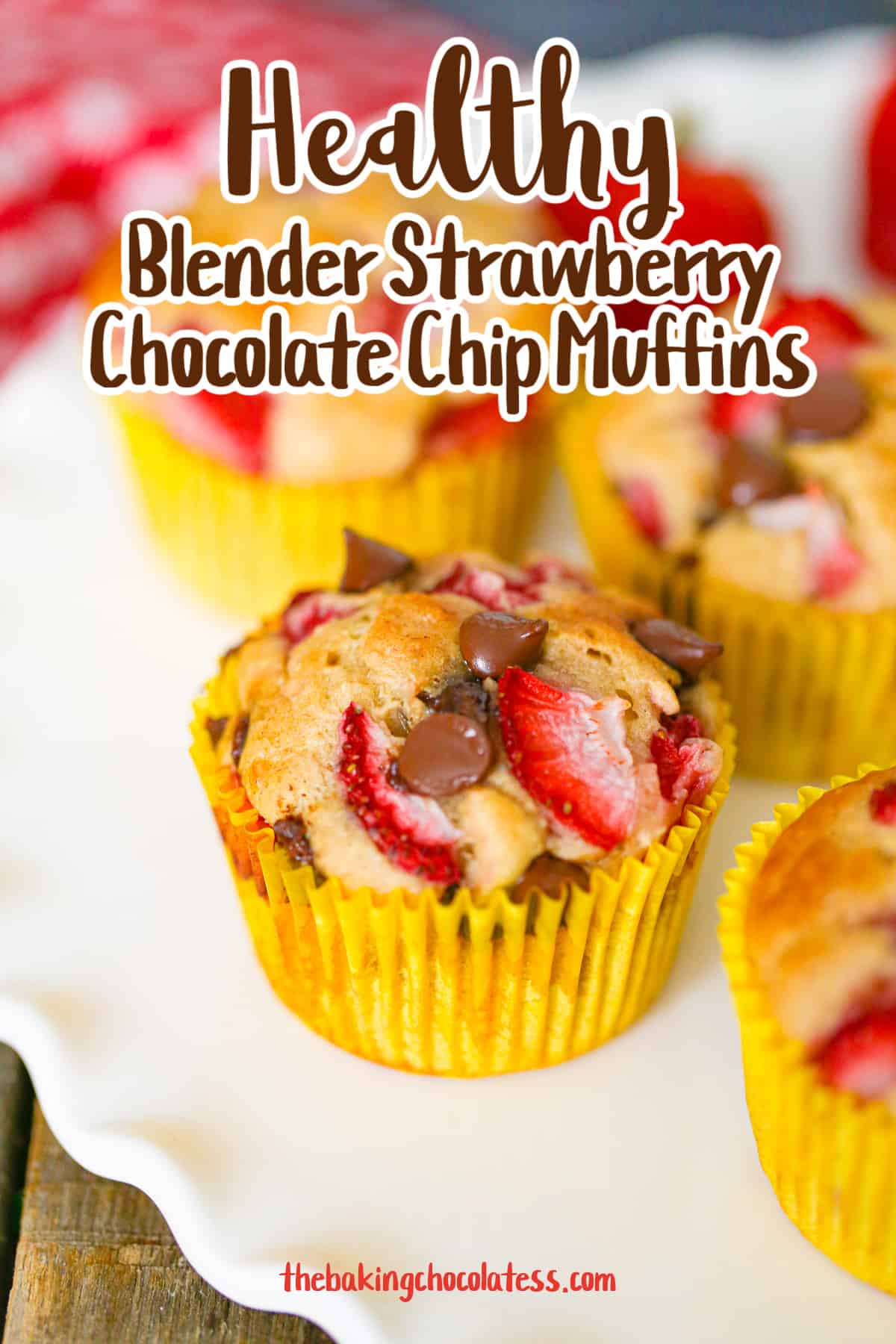 Healthy Blender Strawberry Chocolate Chip Muffins