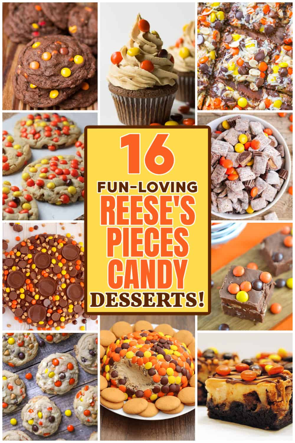 16 Reese’s Pieces Candy Desserts 