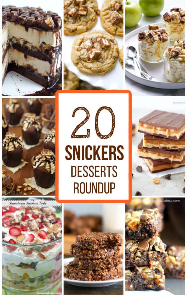 20 Snickers Dessert Roundup