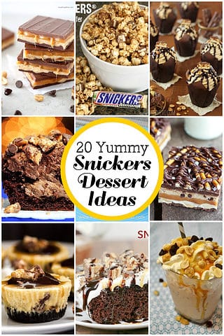 20 IDEAS SNICKERS DESSERTS