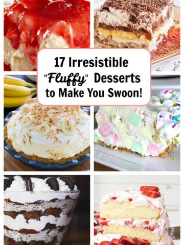 17 Irresistible "Fluffy" Dessert Recipes to Make You Swoon!