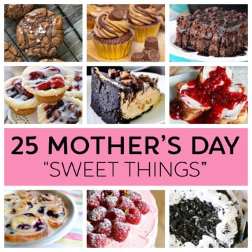 25 Mother’s Day “Sweet Things” That Will Impress the Queen, Herself! Hail the Mom