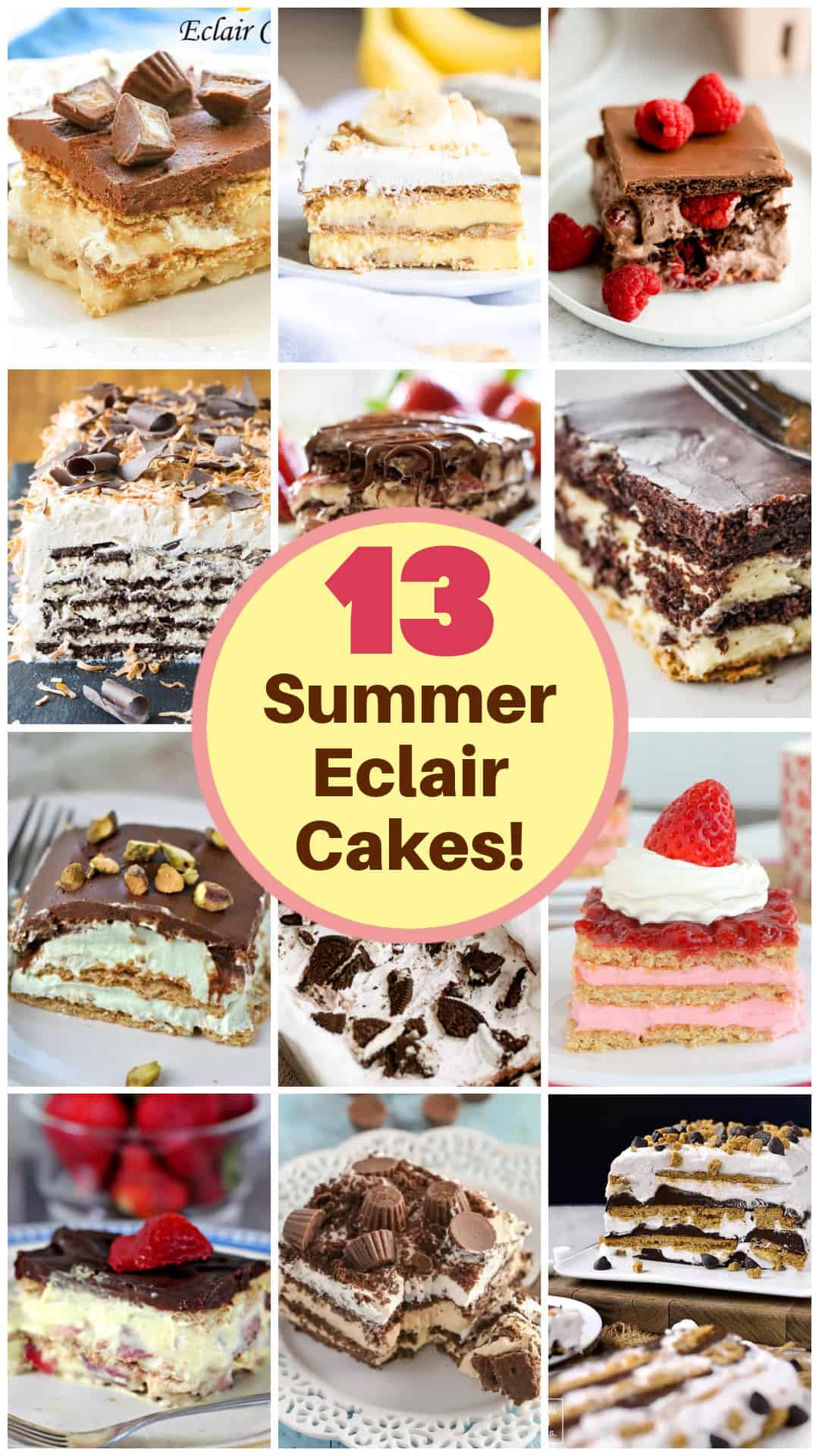 13 Eclair Dessert Cakes