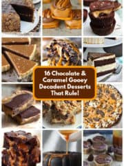 16 Chocolate & Caramel Gooey Decadent Desserts That Rule