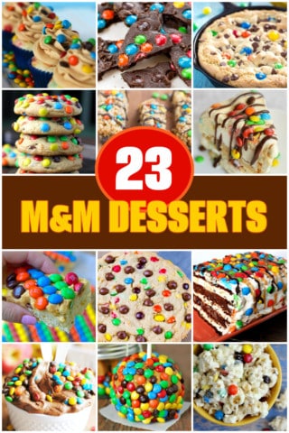 23 M&M Desserts That Will Melt Your Heart