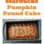 "CopyCat" Starbucks Pumpkin Pound Cake