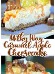 Milky Way Caramel Apple Cheesecake