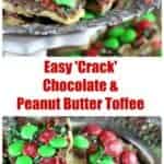 Easy Chocolate & Peanut Butter 'Crack' Toffee