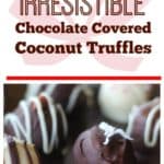 Irresistible Chocolate Covered Coconut Truffles