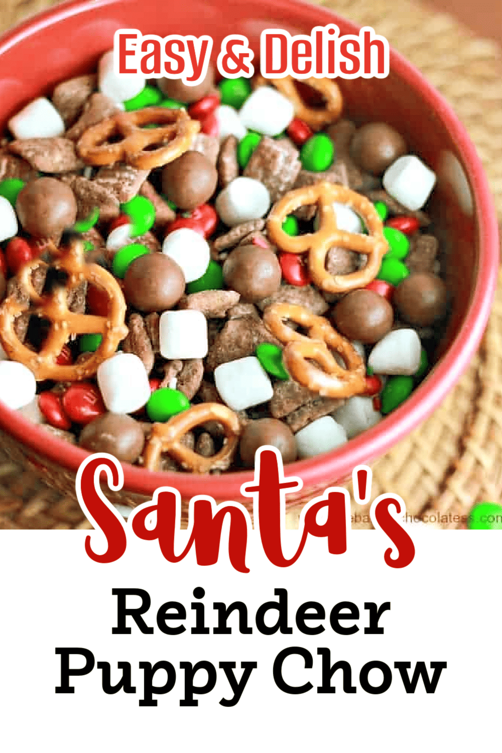 christmas reindeer puppy chow recipe treats