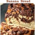 Chocolate Swirl Peanut Butter Lovers Banana Bread