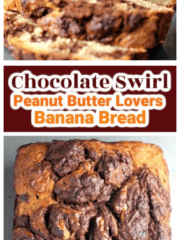 Chocolate Swirl Peanut Butter Banana Bread
