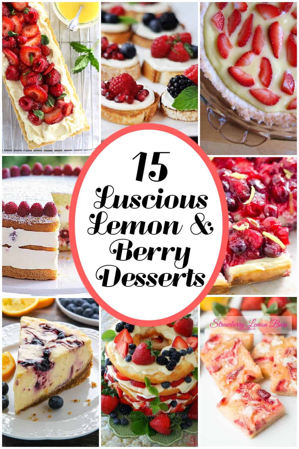 Top 15 Luscious Lemon and Berry Desserts