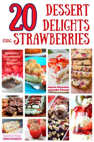 20 Dessert Delights Using Strawberries