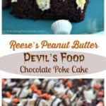 Reese's Peanut Butter Devil's Food Chocolate Poke Cake