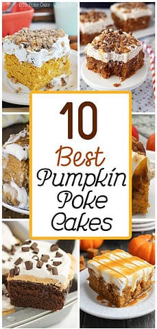 10 Best Pumpkin Poke Cakes