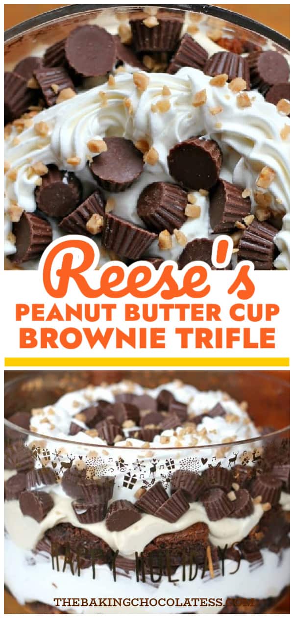 peanut butter cup chocolate brownie trifle - peanut butter cup brownie trifle