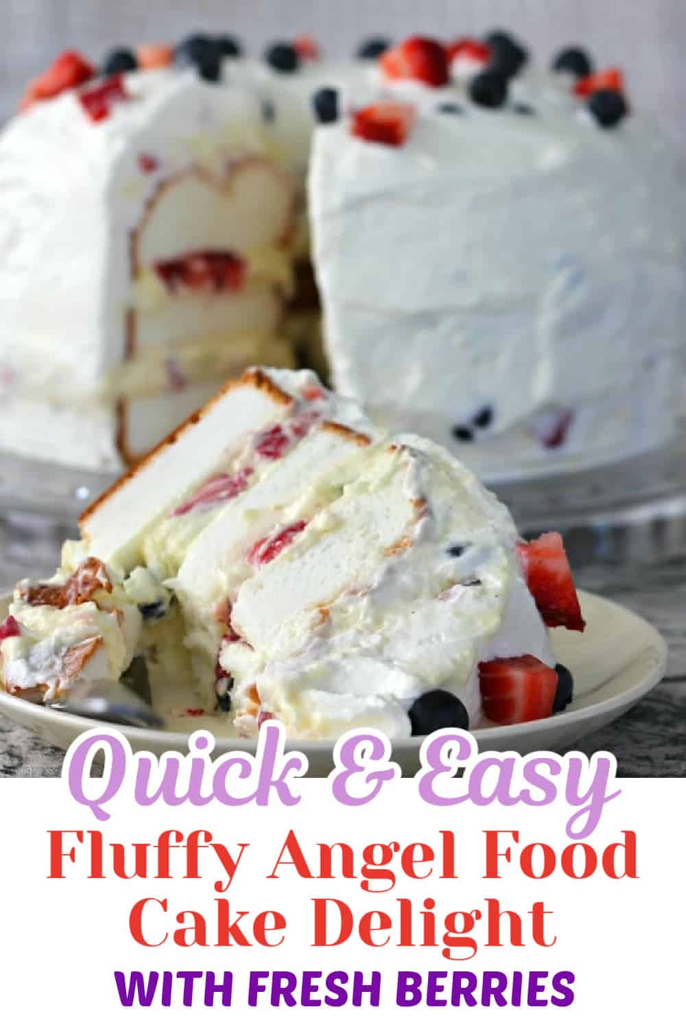 Fluffy Angel Food Cake Delight