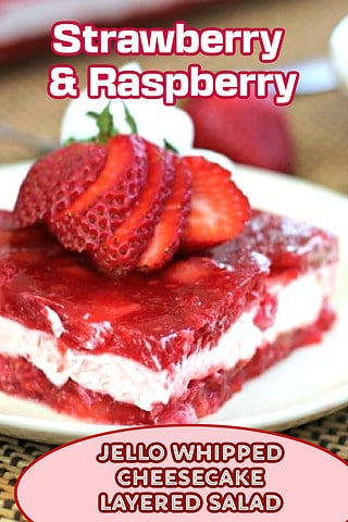 Strawberry-Raspberry Jello Whipped Cheesecake Layered Salad