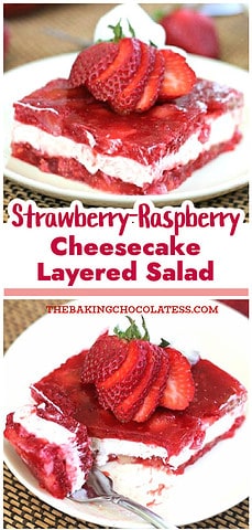 Strawberry-Raspberry Jello Cheesecake Salad - The Baking ChocolaTess