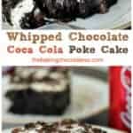 Whipped Chocolate Coca Cola Poke Cake