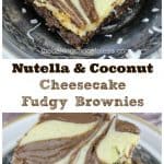 Nutella & Coconut Cheesecake Fudgy Brownies