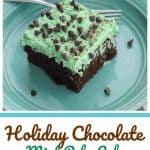 Holiday Chocolate Mint Poke Cake