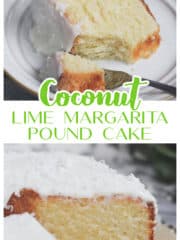 Coconut Lime Margarita Pound Cake