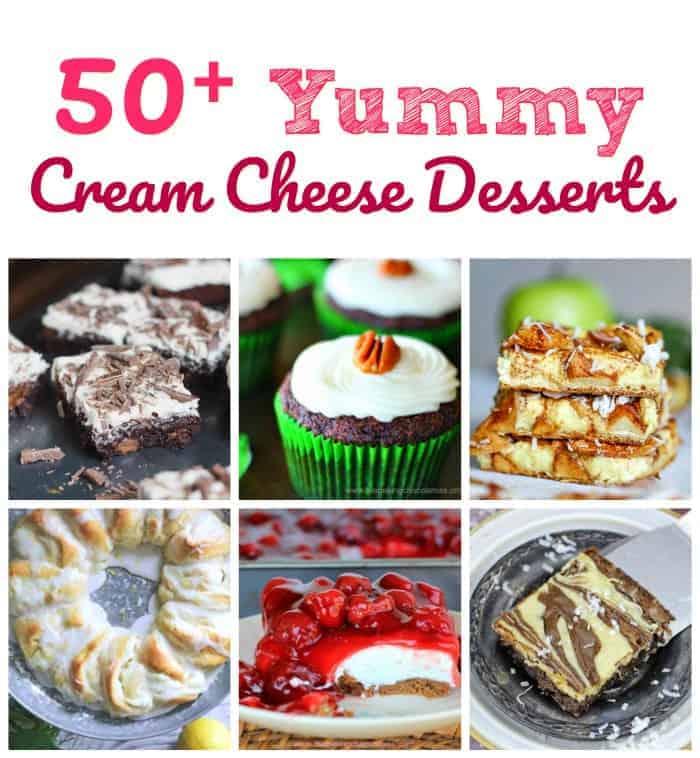 50+ Yummy Cream Cheese Desserts