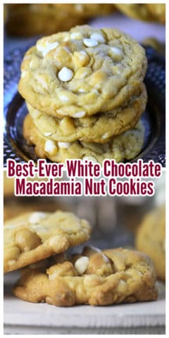 Best-Ever White Chocolate Macadamia Nut Cookies