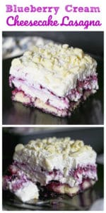 Blueberry Cream Cheesecake Lasagna