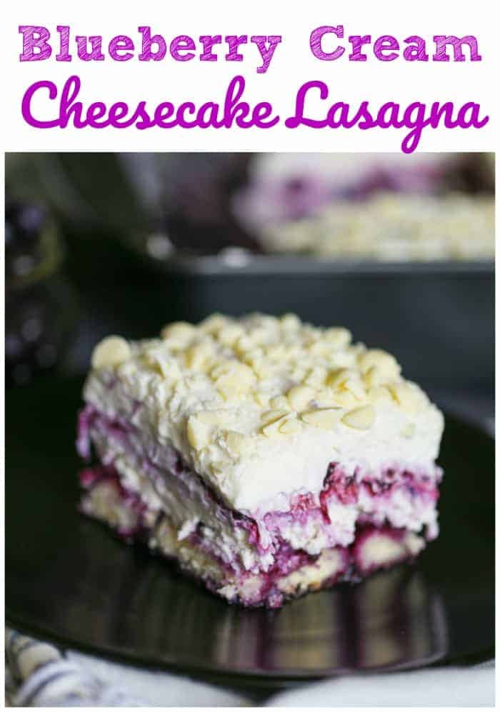 Blueberry Cream Cheesecake Lasagna -layered pudding dessert recipes
