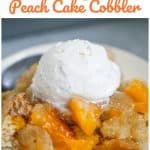 Easy Peach Cake Cobbler