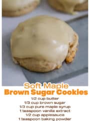 Soft Batch Maple Brown Sugar Cookies