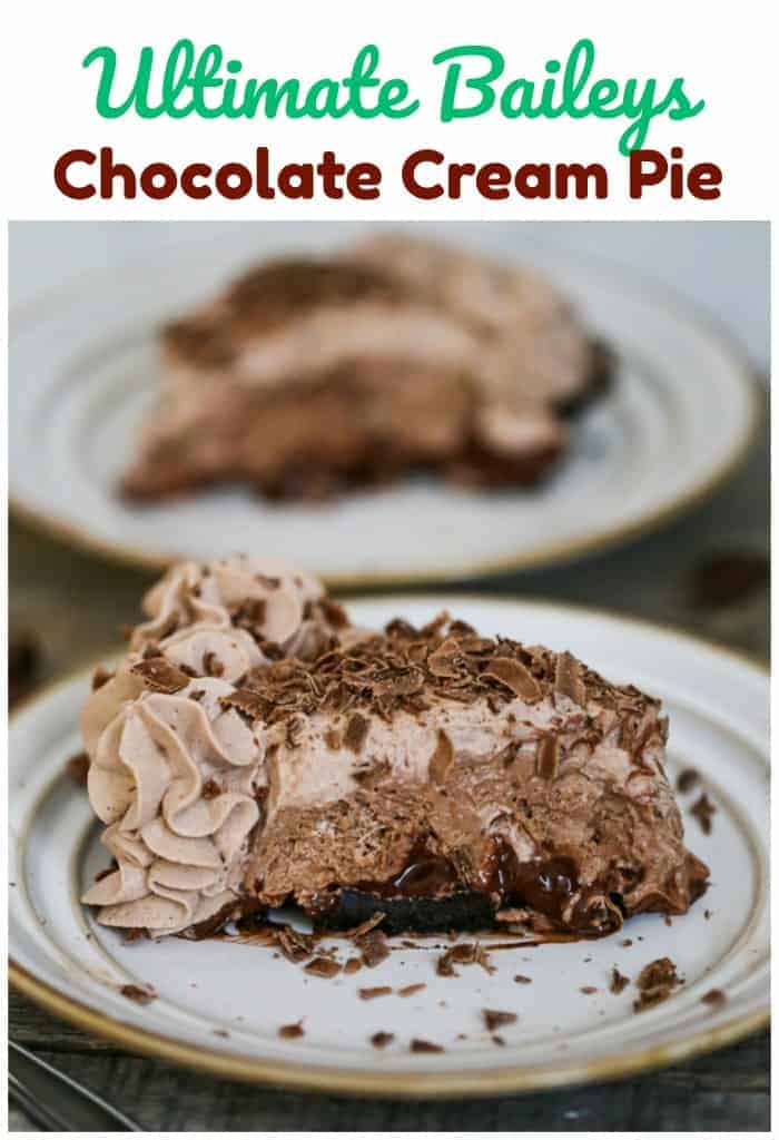 Ultimate Bailey's Chocolate Cream Pie