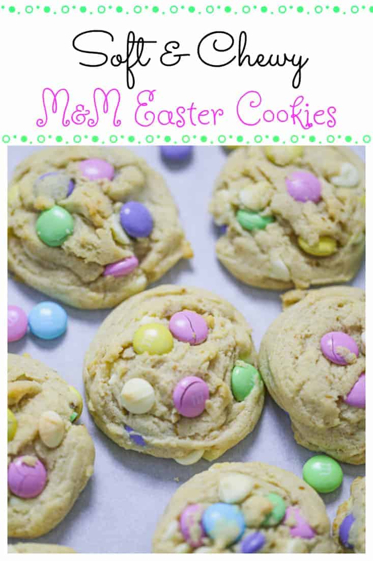 Soft & Chewy M&M Easter Cookies for Spring