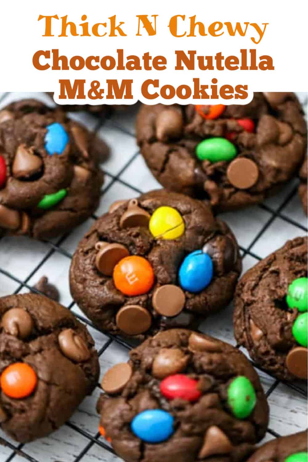 Chocolate Nutella M&M Cookies