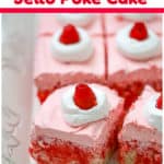 Raspberry Cream Jello Poke Cake