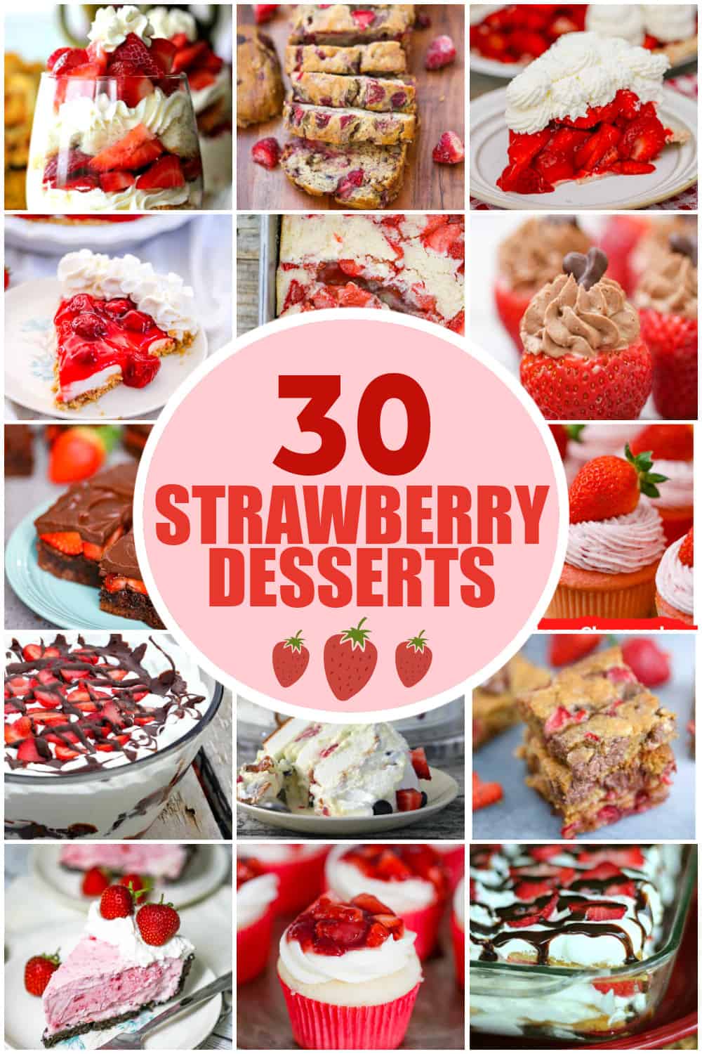 30 Irresistible Strawberry Desserts