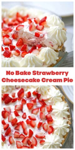 No Bake Strawberry Cheesecake Cream Pie