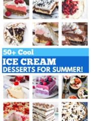 50 Cool Ice Cream Desserts For Summer