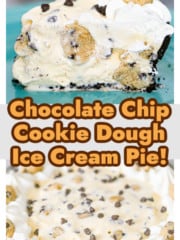 Cookie Dough Ice Cream Pie!
